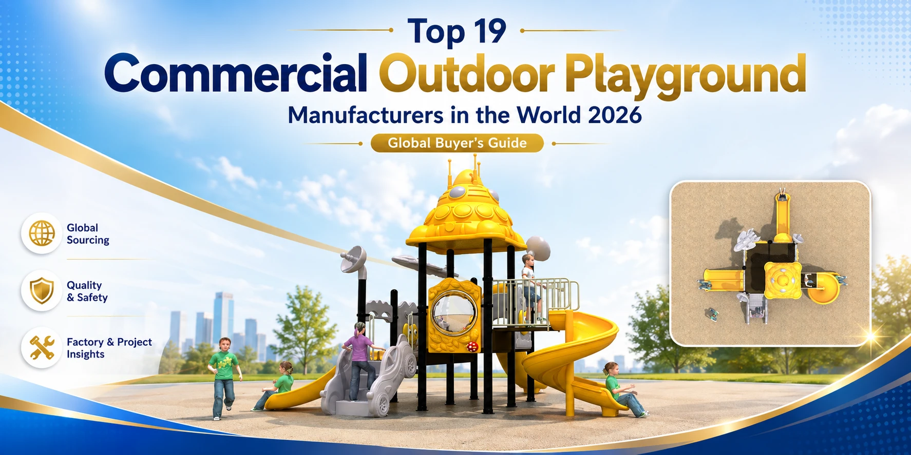 Top 19 Commercial Outdoor Playground Manufacturers in the World: 2026 Buyer’s Guide